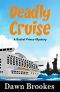 [A Rachel Prince Mystery 02] • Deadly Cruise